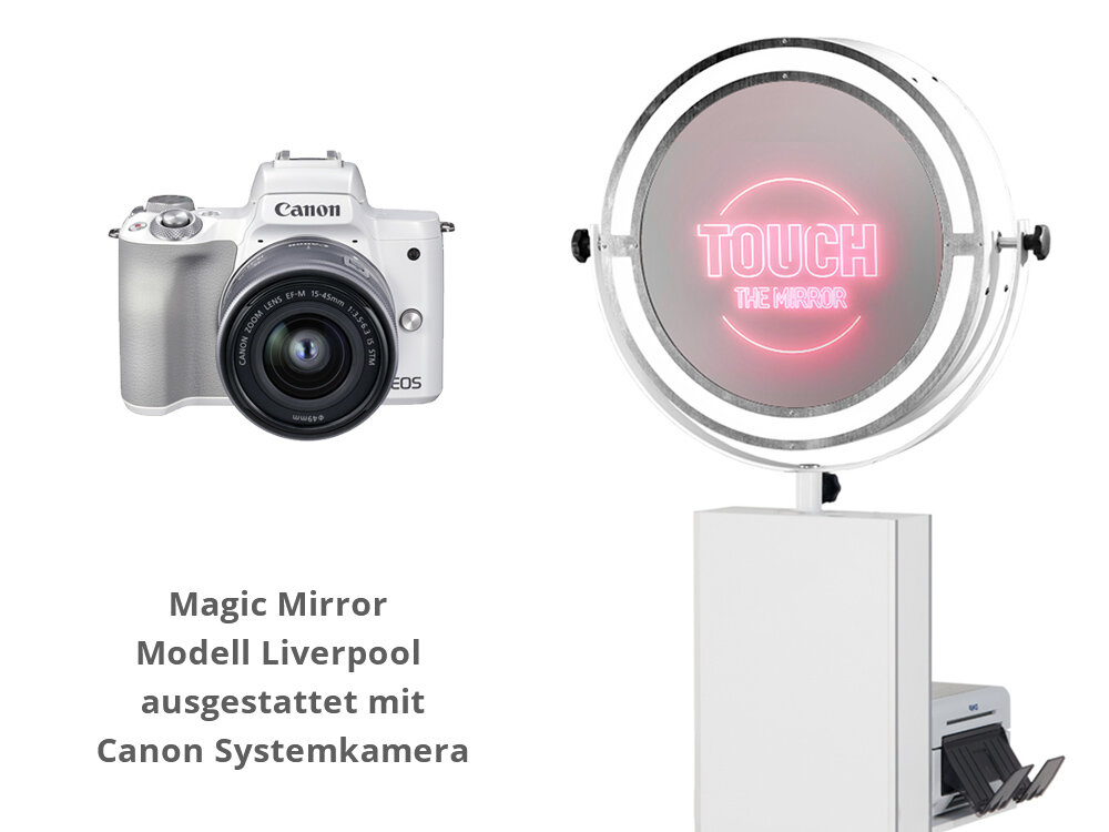 Magic Mirror kaufen mit Canon Systemkamera